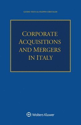 bokomslag Corporate Acquisitions and Mergers in Italy