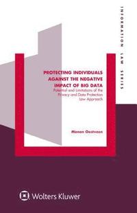 bokomslag Protecting Individuals Against the Negative Impact of Big Data