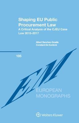 Shaping EU Public Procurement Law 1