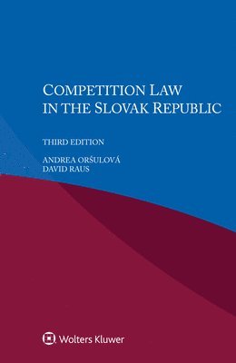 bokomslag Competition Law in the Slovak Republic