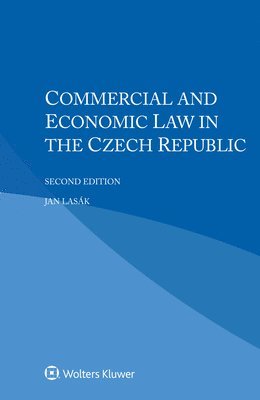 bokomslag Commercial and Economic Law in the Czech Republic