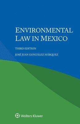 bokomslag Environmental Law in Mexico