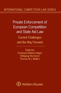 bokomslag Private Enforcement of European Competition and State Aid Law