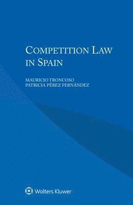 bokomslag Competition Law in Spain