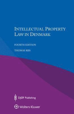 bokomslag Intellectual Property Law in Denmark