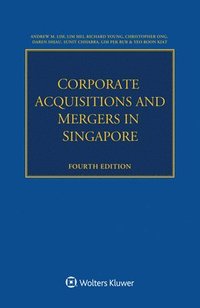 bokomslag Corporate Acquisitions and Mergers in Singapore