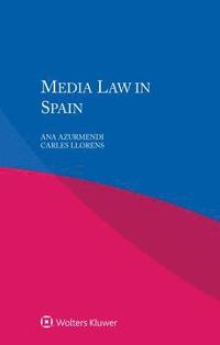 bokomslag Media Law in Spain