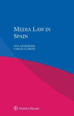 Media Law in Spain 1