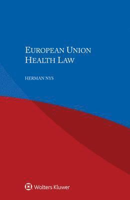 bokomslag European Union Health Law