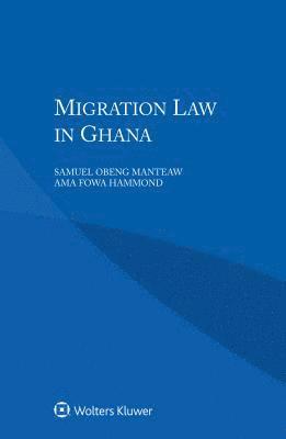 bokomslag Migration Law in Ghana