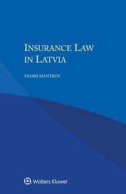 bokomslag Insurance Law in Latvia