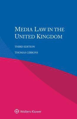 Media Law in the United Kingdom 1