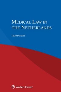 bokomslag Medical Law in the Netherlands