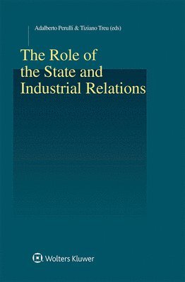 The Role of the State and Industrial Relations 1