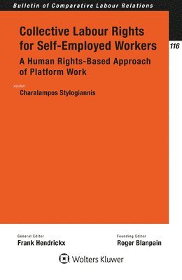 Charalampos Stylogiannis - Collective Labour Rights for Self-Employed Workers, Häftad