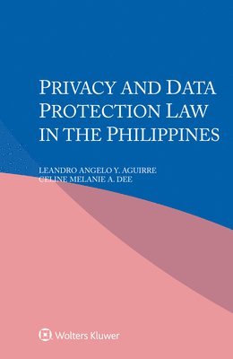 bokomslag Privacy and Data Protection Law in the Philippines