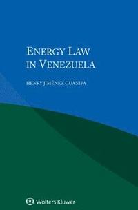 bokomslag Energy Law in Venezuela