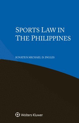 bokomslag Sports Law in the Philippines