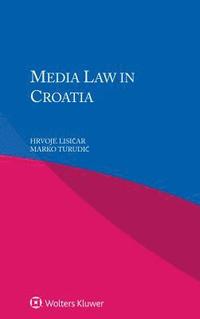 bokomslag Media Law in Croatia