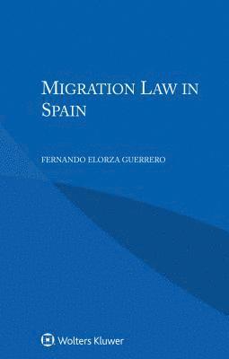 bokomslag Migration Law in Spain