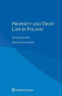 bokomslag Property and Trust Law in Poland