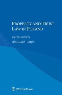 bokomslag Property and Trust Law in Poland