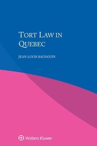 bokomslag Tort Law in Quebec