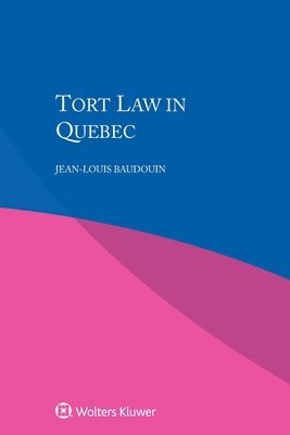 bokomslag Tort Law in Quebec
