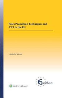 bokomslag Sales Promotion Techniques and VAT in the EU
