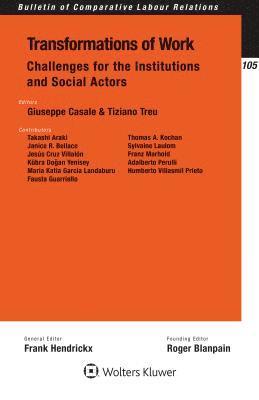 Transformations of Work: Challenges for the Institutions and Social Actors 1
