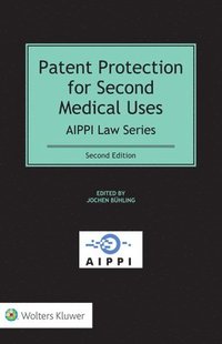 bokomslag Patent Protection for Second Medical Uses