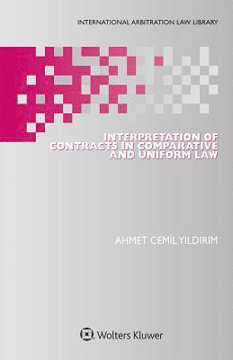 bokomslag Interpretation of Contracts in Comparative and Uniform Law