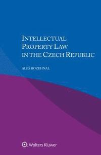 bokomslag Intellectual Property Law in the Czech Republic