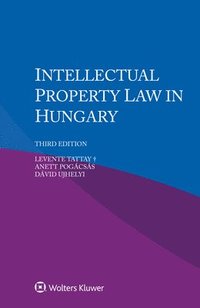 bokomslag Intellectual Property Law in Hungary