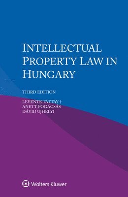 bokomslag Intellectual Property Law in Hungary