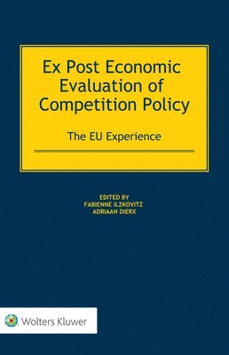 bokomslag Ex Post Economic Evaluation of Competition Policy