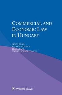 bokomslag Commercial and Economic Law in Hungary