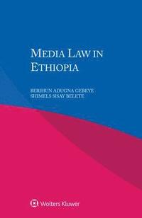 bokomslag Media Law in Ethiopia