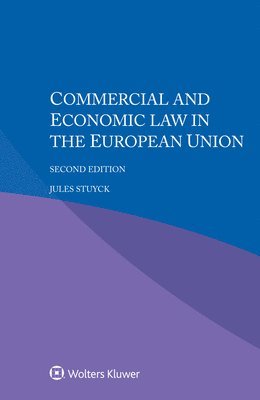 bokomslag Commercial and Economic Law in the European Union