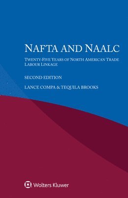 bokomslag NAFTA and NAALC