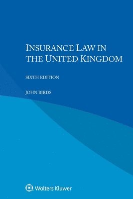 Insurance Law in the United Kingdom 1