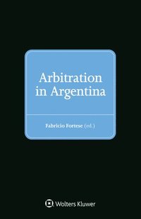 bokomslag Arbitration in Argentina