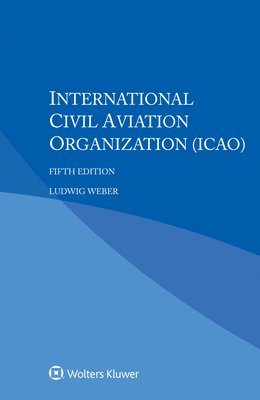 Ludwig Weber - International Civil Aviation Organization (ICAO), Häftad