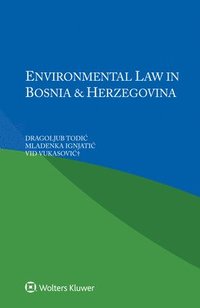 bokomslag Environmental Law in Bosnia and Herzegovina