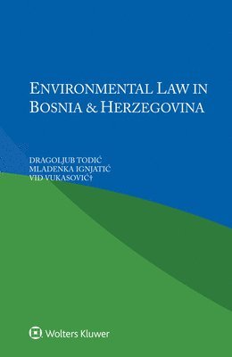 Environmental Law in Bosnia and Herzegovina 1