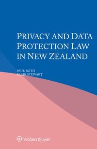 bokomslag Privacy and Data Protection Law in New Zealand