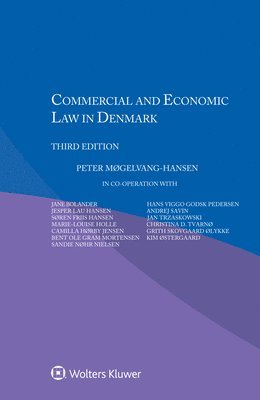 Peter Møgelvang-Hansen - Commercial and Economic Law in Denmark, Häftad