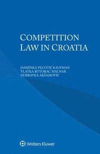 bokomslag Competition Law in Croatia