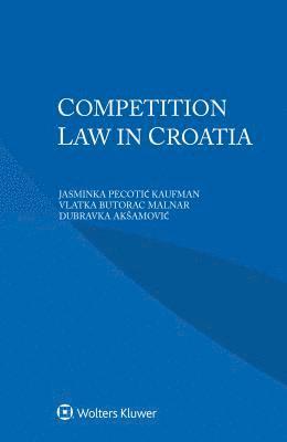 bokomslag Competition Law in Croatia