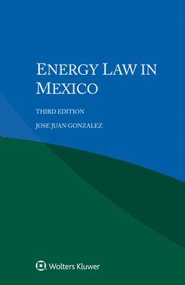 Energy Law in Mexico 1